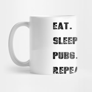 Eat Sleep PUBG Repeat - Player's unknown Mug